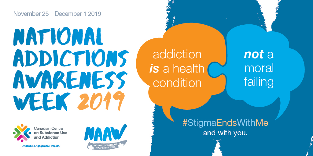 National Addictions Awareness Week Canadian Centre on Substance Use